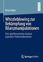 Whistleblowing zur Bekämpfung von Bilanzmanipulationen