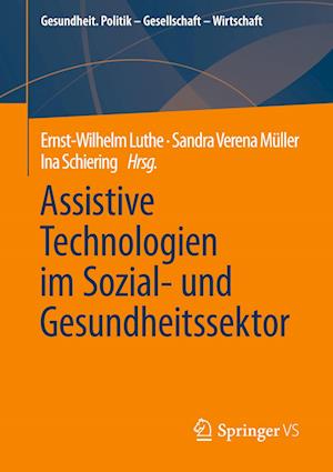 Assistive Technologien im Sozial- und Gesundheitssektor