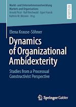 Dynamics of Organizational Ambidexterity