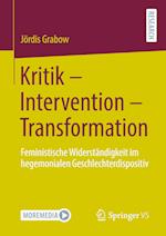 Kritik – Intervention – Transformation