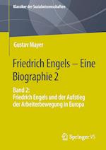 Friedrich Engels – Eine Biographie 2