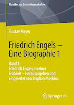 Friedrich Engels – Eine Biographie 1