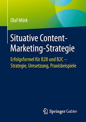 Situative Content-Marketing-Strategie