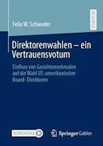 Direktorenwahlen – ein Vertrauensvotum