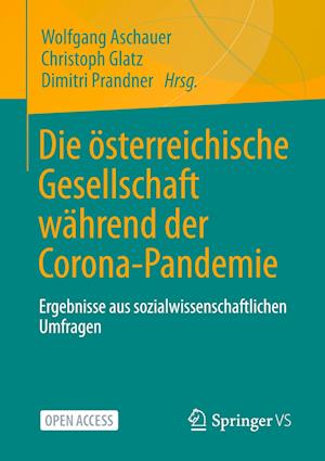 Die österreichische Gesellschaft während der Corona-Pandemie