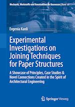 Experimental Investigations on Joining Techniques for Paper Structures