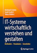 IT-Systeme wirtschaftlich verstehen und gestalten