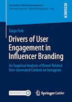 Drivers of User Engagement in Influencer Branding