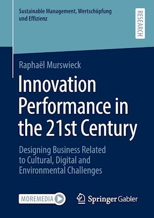 Innovation Performance in the 21st Century