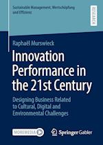 Innovation Performance in the 21st Century
