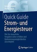 Quick Guide Strom- und Energiesteuer