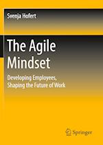 The Agile Mindset