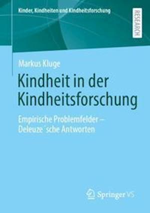 Kindheit in der Kindheitsforschung