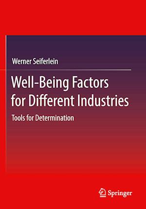Well-Being Factors for Different Industries
