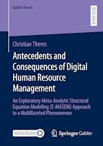 Antecedents and Consequences of Digital Human Resource Management