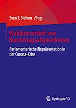 Wahlkreisarbeit von Bundestagsabgeordneten