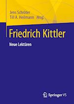 Friedrich Kittler. Neue Lektüren