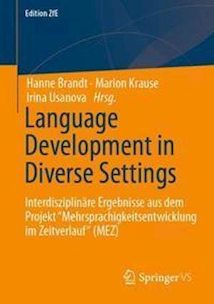 Language Development in Diverse Settings