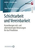 Schichtarbeit und Vereinbarkeit