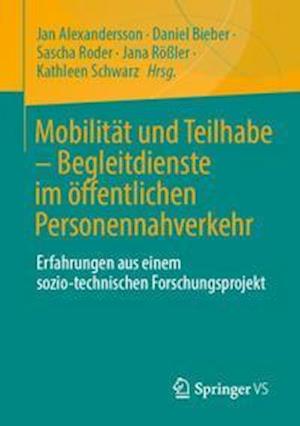 Mobilität und Teilhabe – Begleitdienste im öffentlichen Personennahverkehr