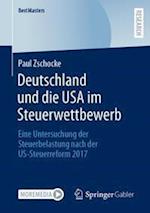 Deutschland und die USA im Steuerwettbewerb
