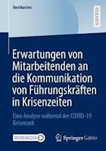 Erwartungen von Mitarbeitenden an die Kommunikation von Führungskräften in Krisenzeiten