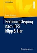 Rechnungslegung nach IFRS klipp & klar