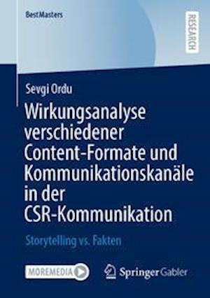 Wirkungsanalyse verschiedener Content-Formate und Kommunikationskanäle in der CSR-Kommunikation