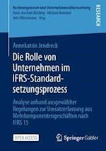 Die Rolle von Unternehmen im IFRS-Standardsetzungsprozess