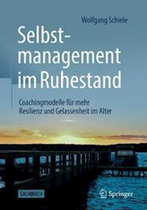 Selbstmanagement im Ruhestand