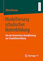 Modellierung schulischer Notenbildung