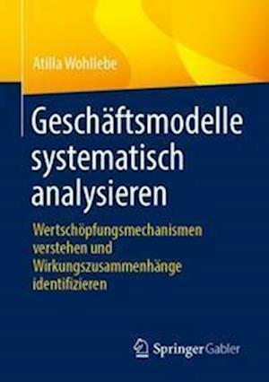 Geschäftsmodelle systematisch analysieren