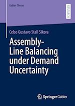 Assembly-Line Balancing under Demand Uncertainty