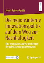 Die regionsinterne Innovationspolitik auf dem Weg zur Nachhaltigkeit
