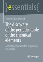 The discovery of the periodic table of the chemical elements