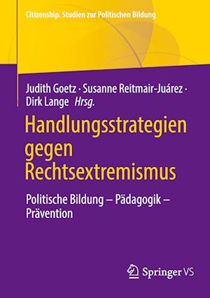 Handlungsstrategien gegen Rechtsextremismus