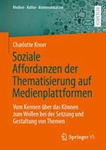 Soziale Affordanzen der Thematisierung auf Medienplattformen