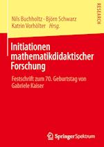 Initiationen mathematikdidaktischer Forschung