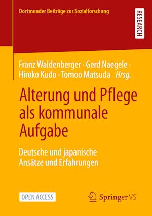 Alterung und Pflege als kommunale Aufgabe