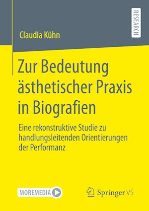 Zur Bedeutung ästhetischer Praxis in Biografien