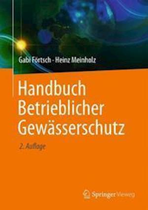 Handbuch Betrieblicher Gewässerschutz