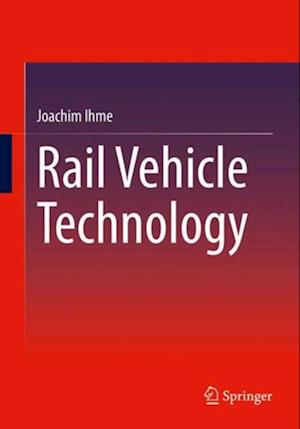 Rail Vehicle Technology