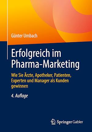 Erfolgreich im Pharma-Marketing