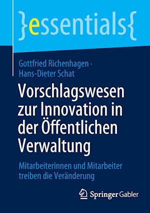 Vorschlagswesen zur Innovation in der Öffentlichen Verwaltung