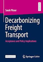 Decarbonizing Freight Transport