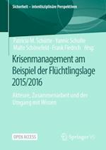 Krisenmanagement am Beispiel der Flüchtlingslage 2015/2016