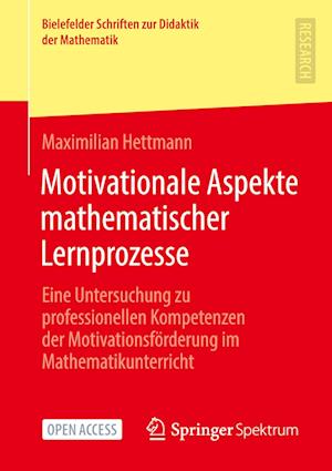 Motivationale Aspekte mathematischer Lernprozesse