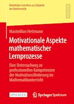 Motivationale Aspekte mathematischer Lernprozesse