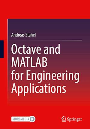 Octave and MATLAB for Engineering Applications