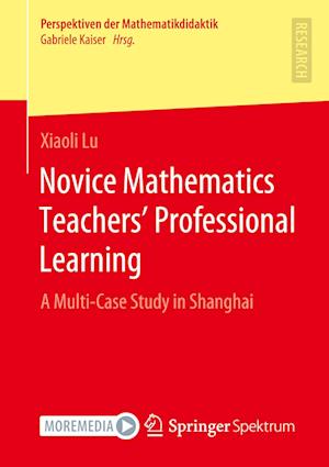 Novice Mathematics Teachers’ Professional Learning